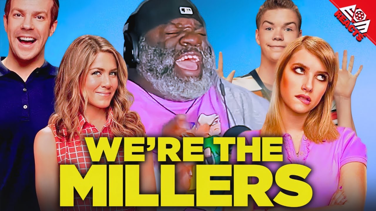 I Watched WE'RE THE MILLERS And Was NOT Prepared For How FUNNY It Was!