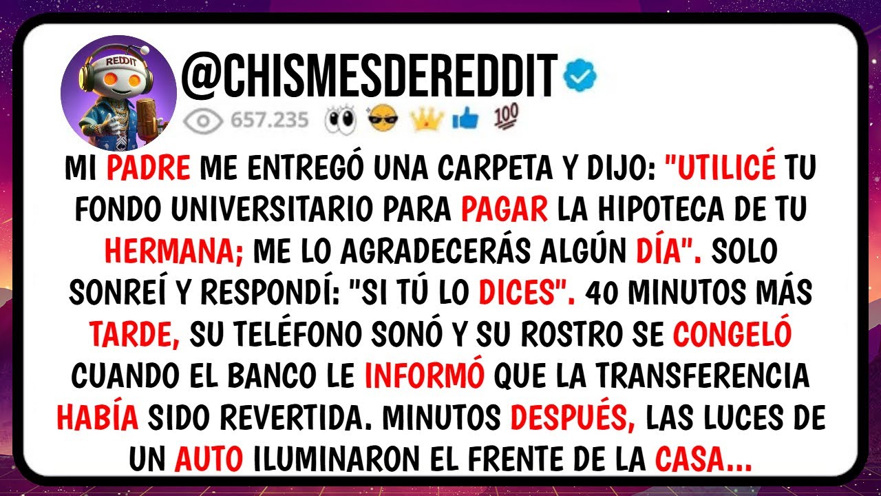 Mi PADRE Me Entregó una CARPETA y Dijo: 