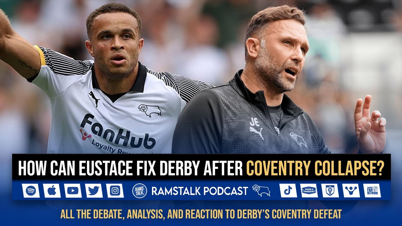How Can Eustace Fix Derby After Coventry Collapse?