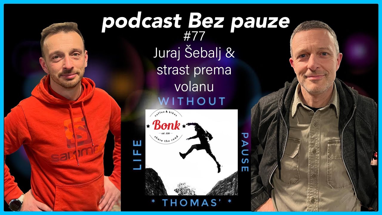 Podcast Bez pauze #77 - Juraj Šebalj & strast prema volanu
