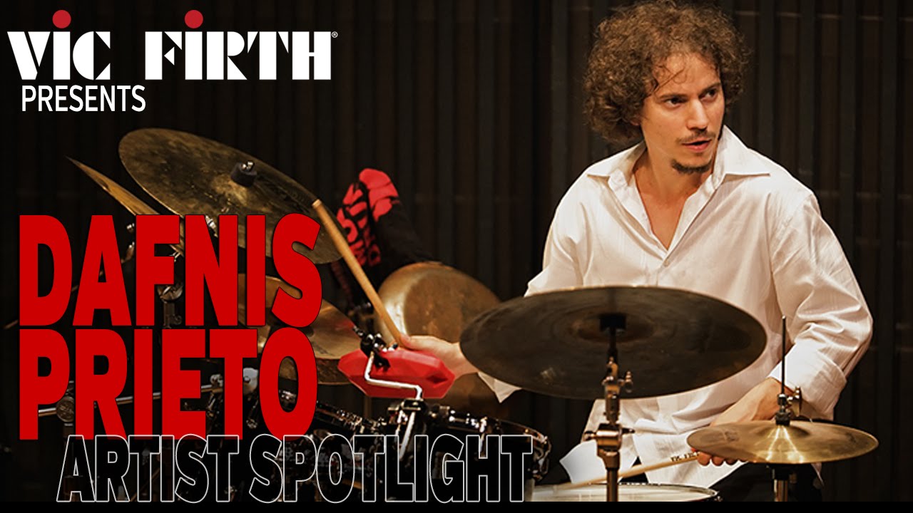 Dafnis Prieto - Vic Firth Artist Spotlight