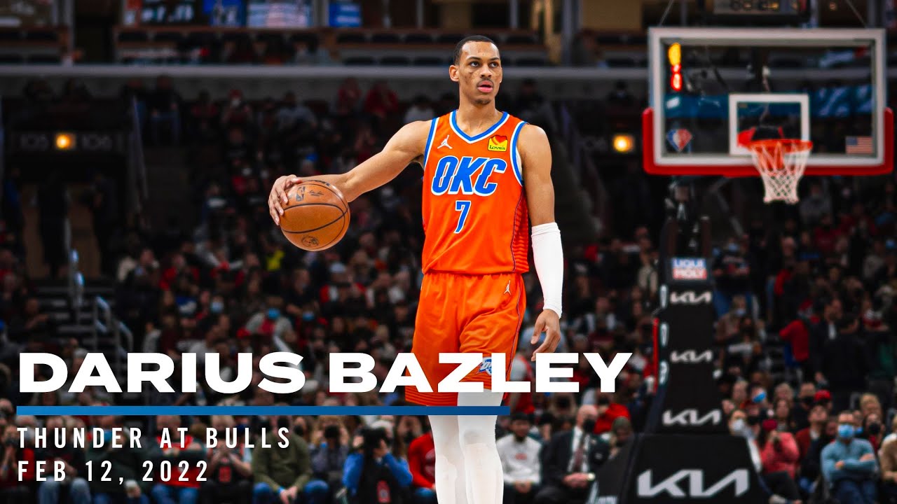 Highlights | Darius Bazley ALL-AROUND GAME at Bulls 02/12/2022