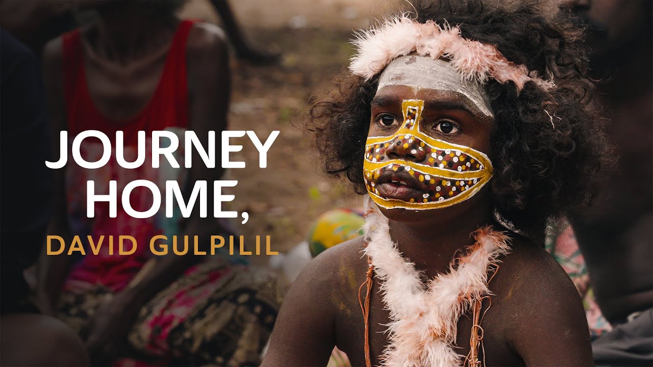 Journey Home, David Gulpilil - Official Trailer