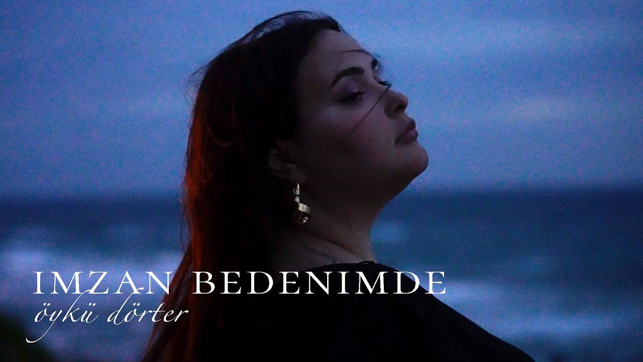öykü dörter - İMZAN BEDENİMDE