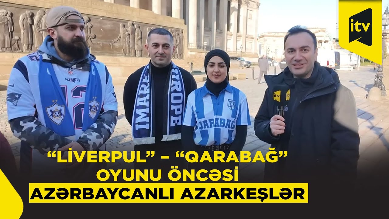 Azərbaycanlı azarkeşlərdən Liverpulun mərkəzində 