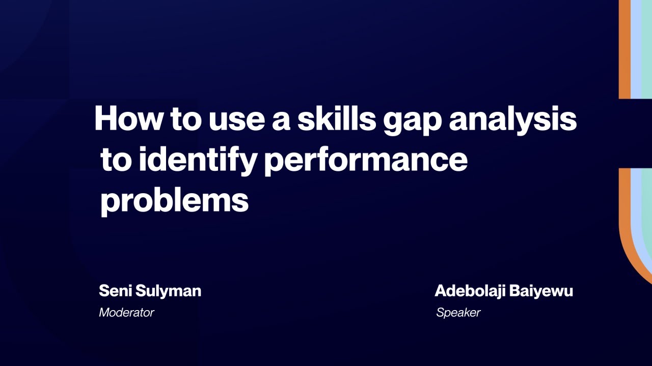 Webinar: How to use a skills gap analysis to identify performance problems