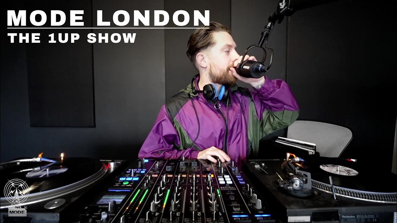 The 1UP Show | Mode London