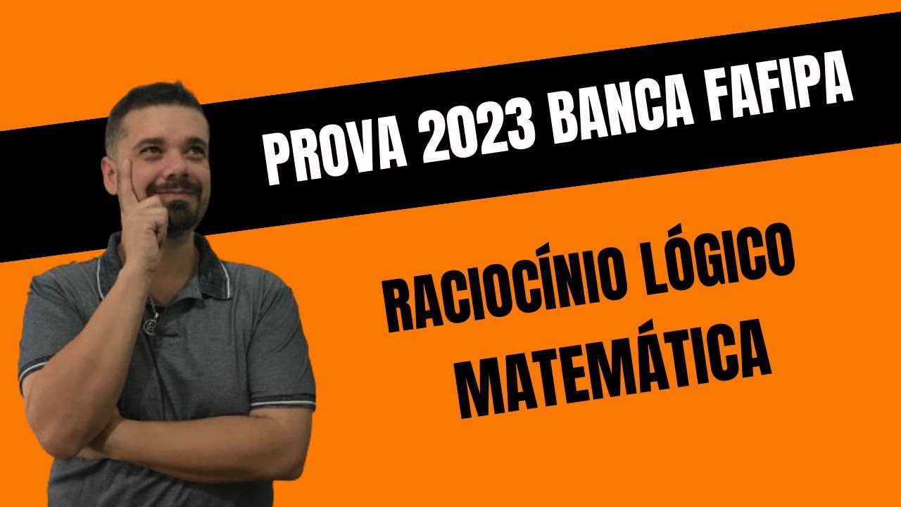 FAFIPA 2023 | Prova Agente Fiscal de Cianorte - PR | MATEMÁTICA e RACIOCÍNIO LÓGICO
