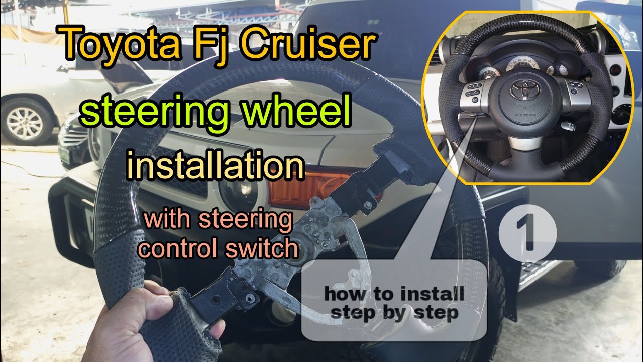 Toyota Fj Cruiser | Steering Wheel / steering wheel control switch installation