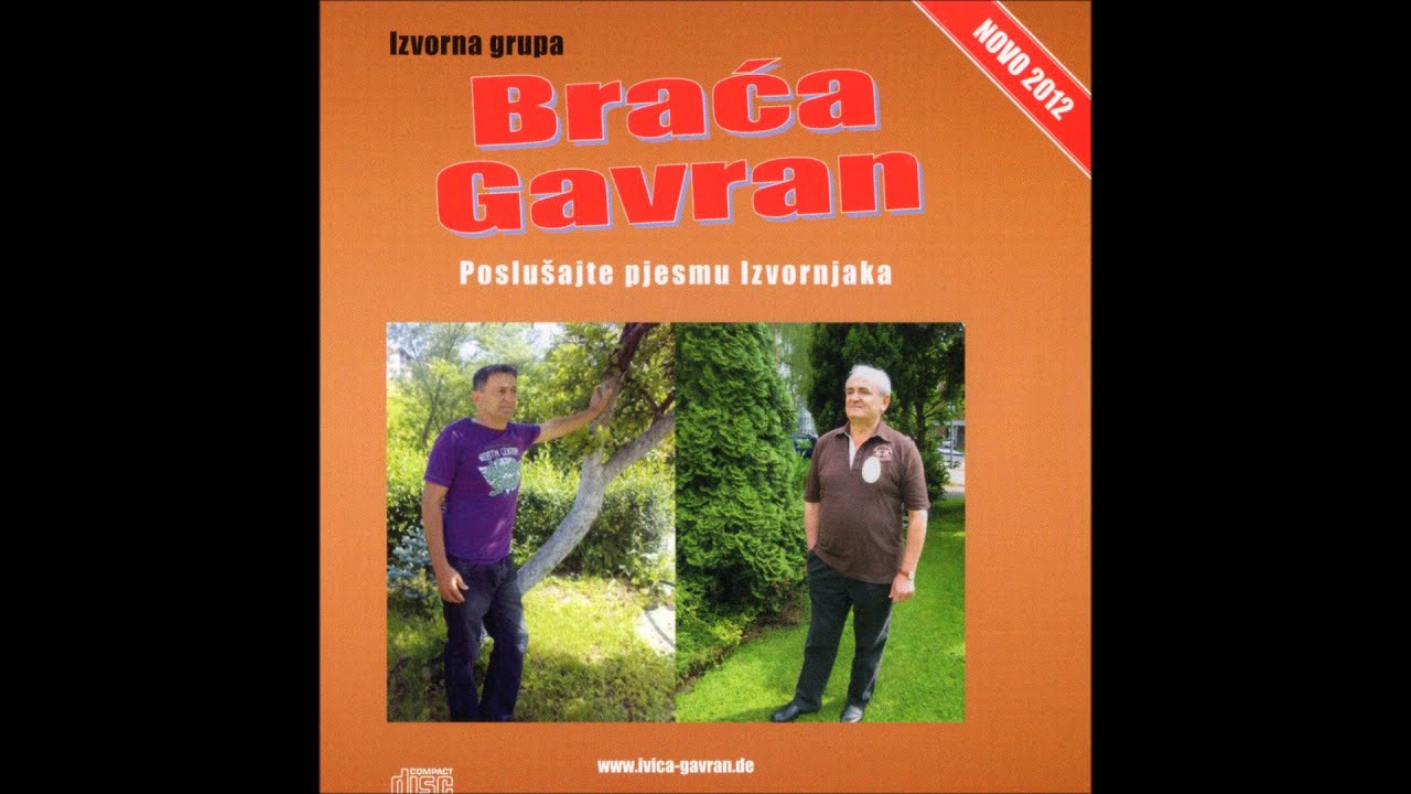 Braca Gavran - oj usoro rodni kraju