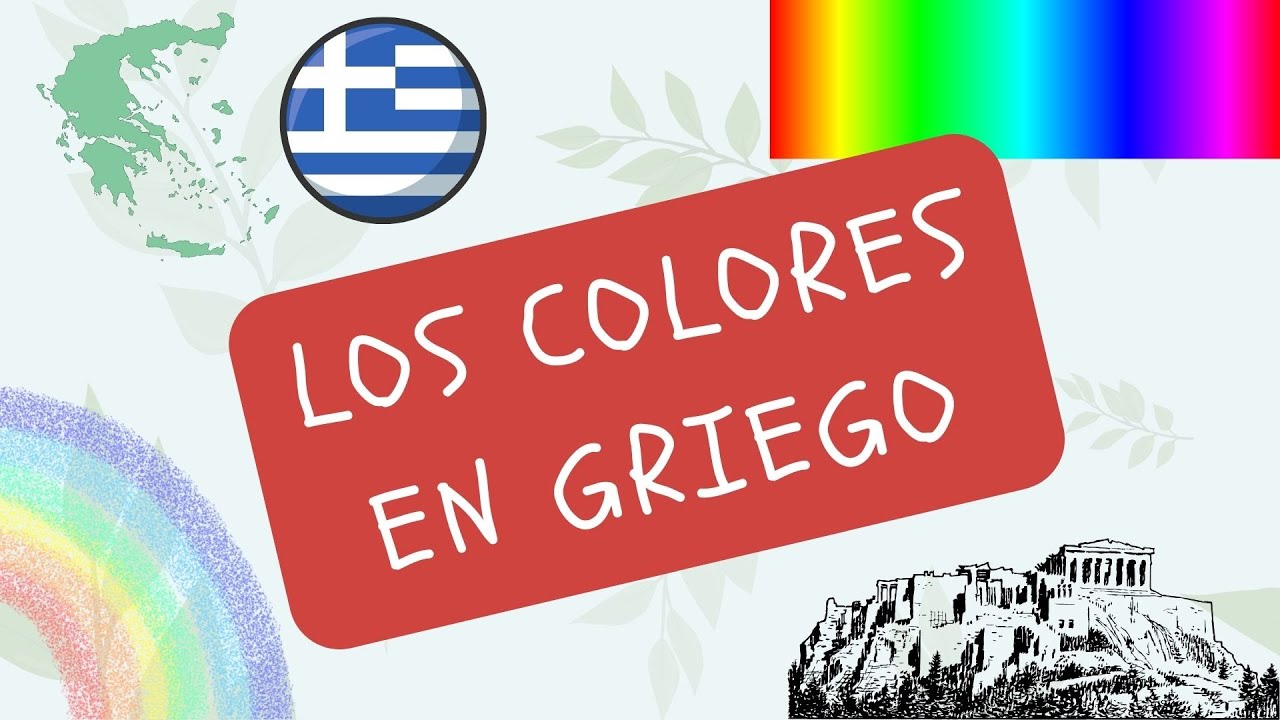 Los colores en GRIEGO MODERNO!