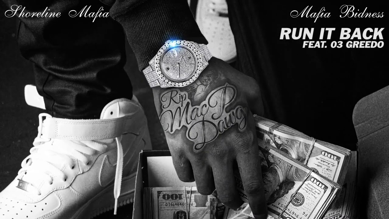 Shoreline Mafia - Run It Back (feat. 03 Greedo) [Official Audio]