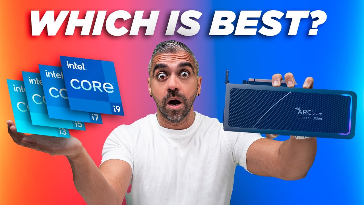 Which Intel CPU & GPU Is The BEST For You?