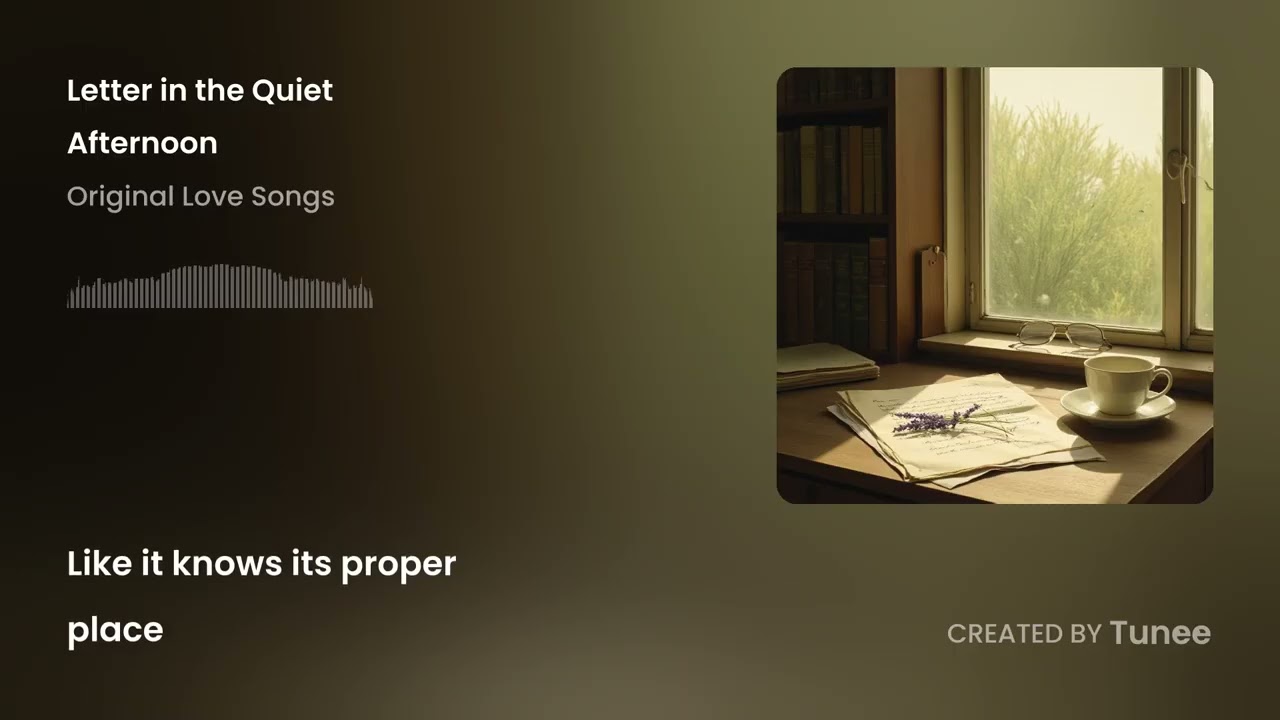 Letter in the Quiet Afternoon