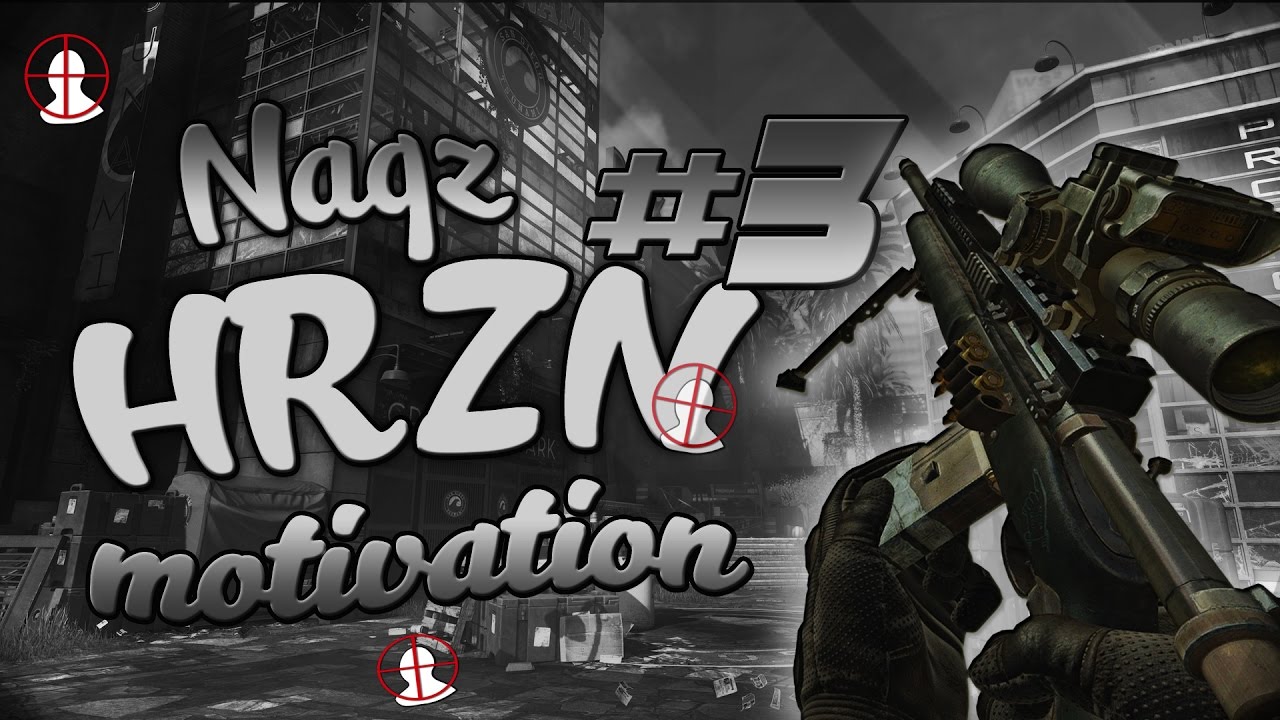 Naqz LR - Horizon Motivation #3
