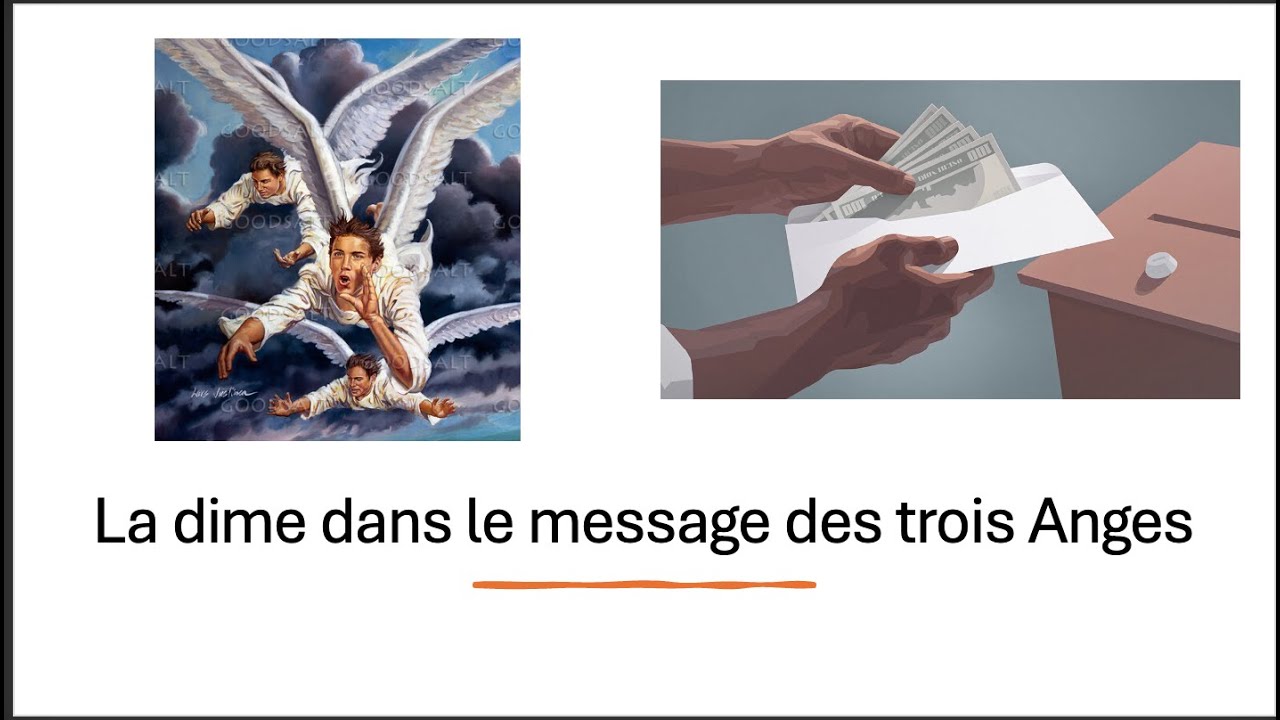 La dime dans le message des trois Anges