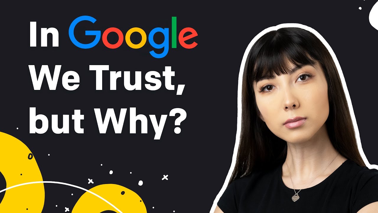 In Google We Trust, but Why? | Insider | Episode 4
