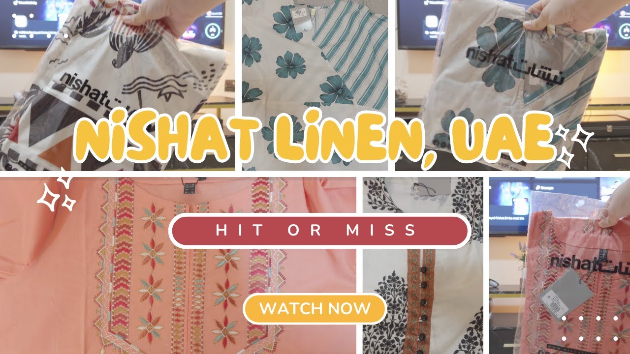 Nishat Linen UAE | Abu Dhabi | Amy's Chic Haul