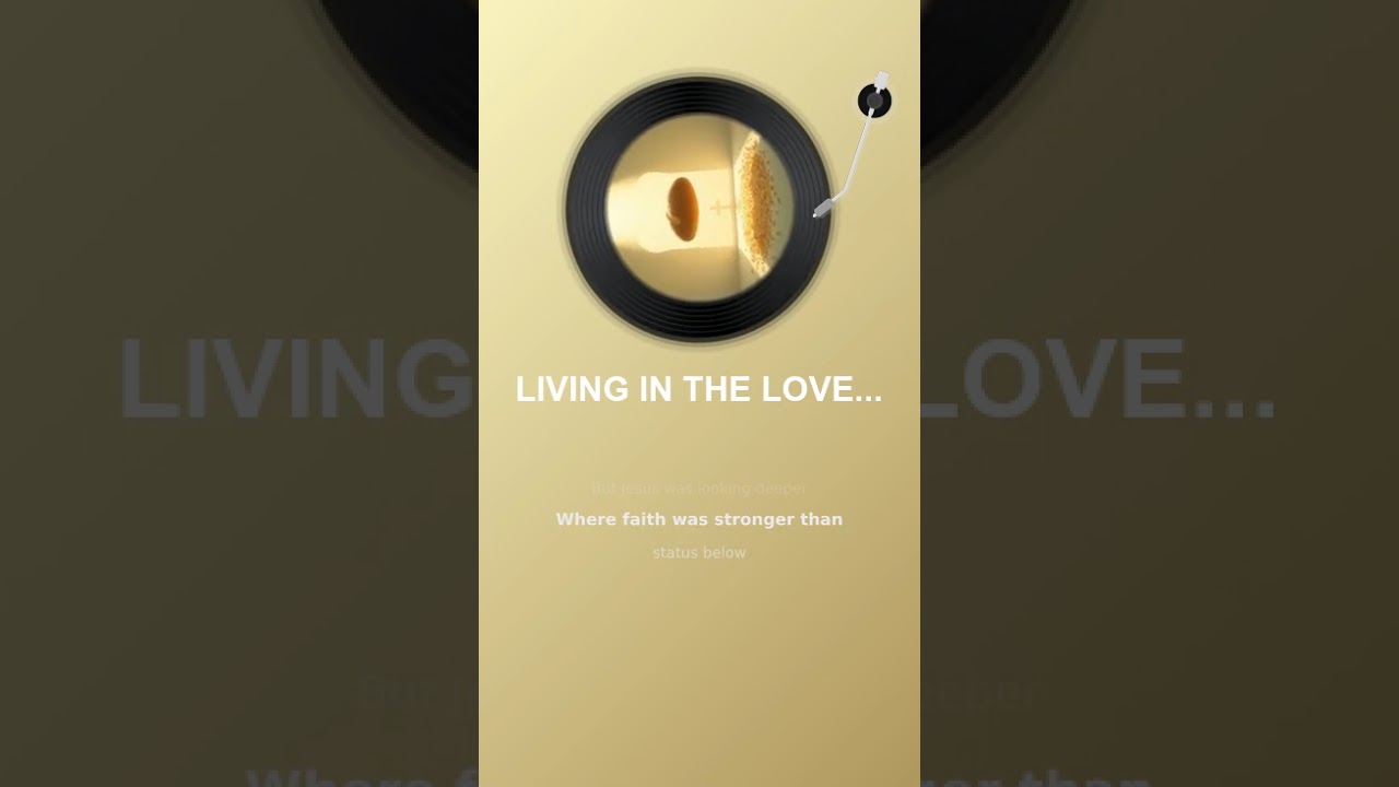 LIVING IN THE LOVE OF CHRIST