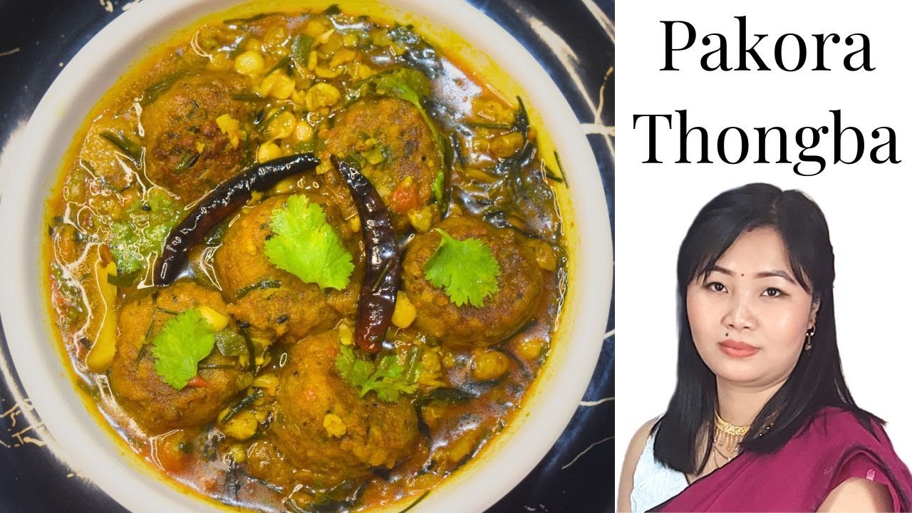Pakora Thongba Manipuri || Pakora Manipuri vegetarian dish | Bhandra Gi Pakora Khuthongda Thongjare