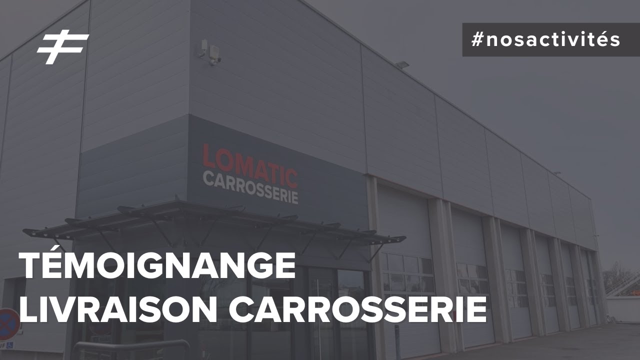 TÉMOIGNAGE LIVRAISON CARROSSERIE