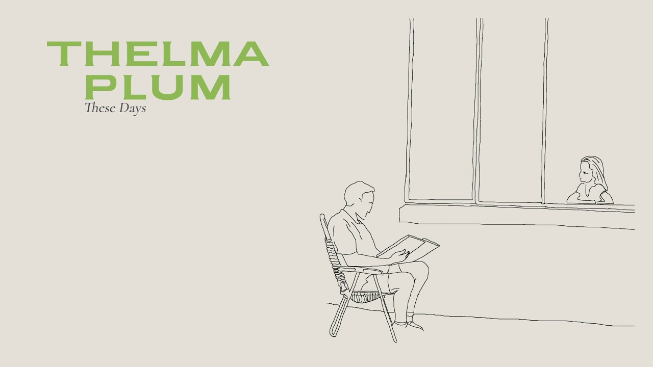 Thelma Plum - These Days (Official Audio)