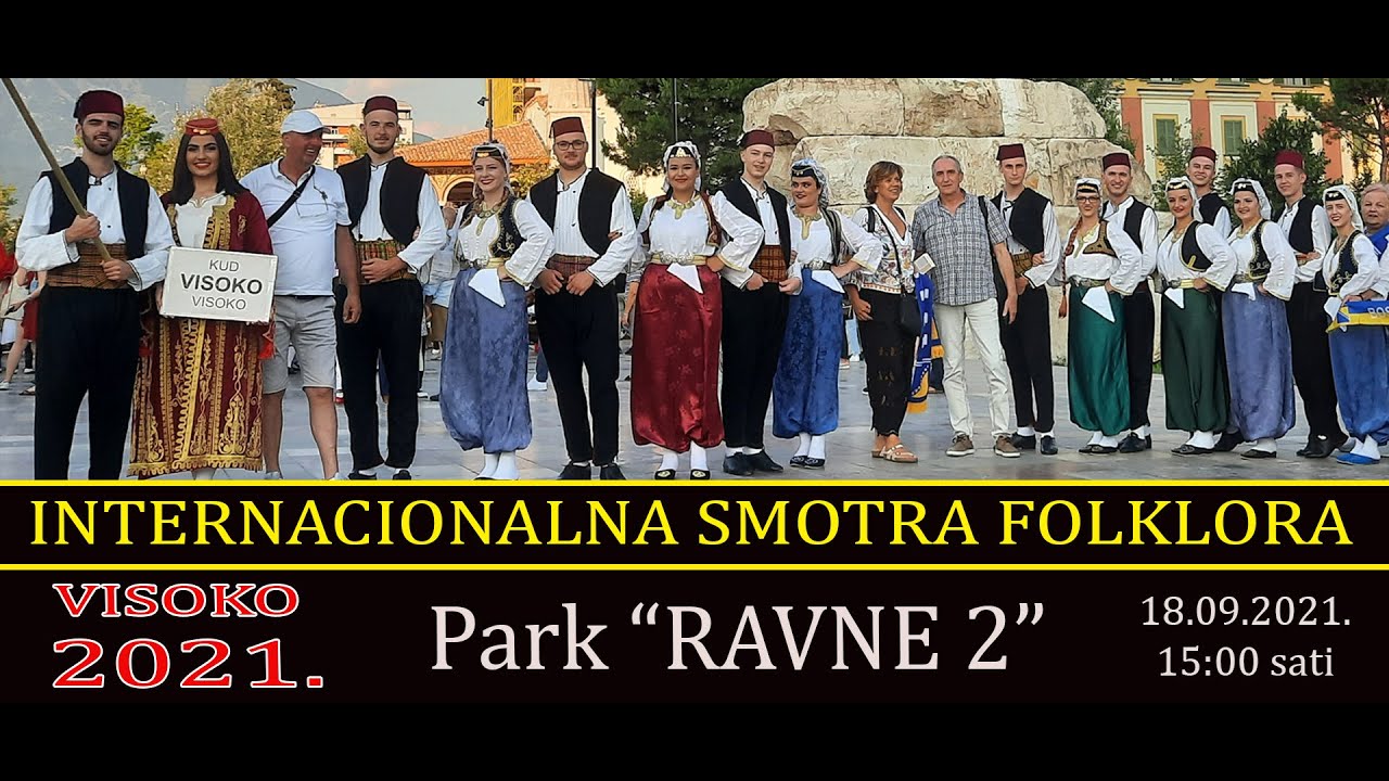 SMOTRA FOLKLORA  Visoko 2021.