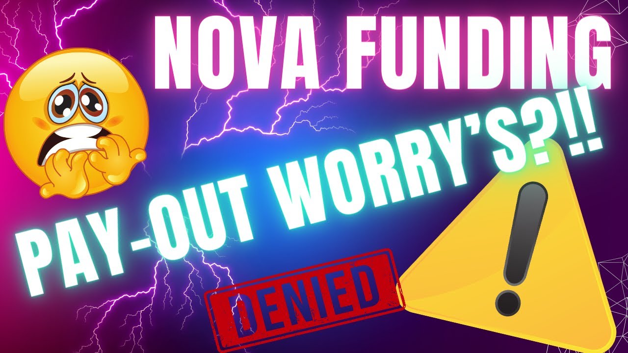 Nova Funding Prop Firm: Are They Still Paying Out?
