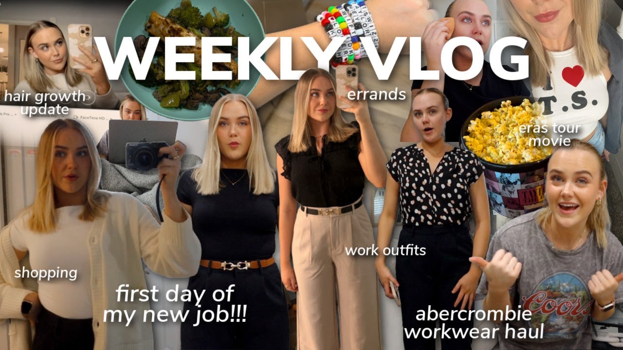 WEEKLY VLOG: first day of my new job, abercrombie workwear haul, hair growth update, errands