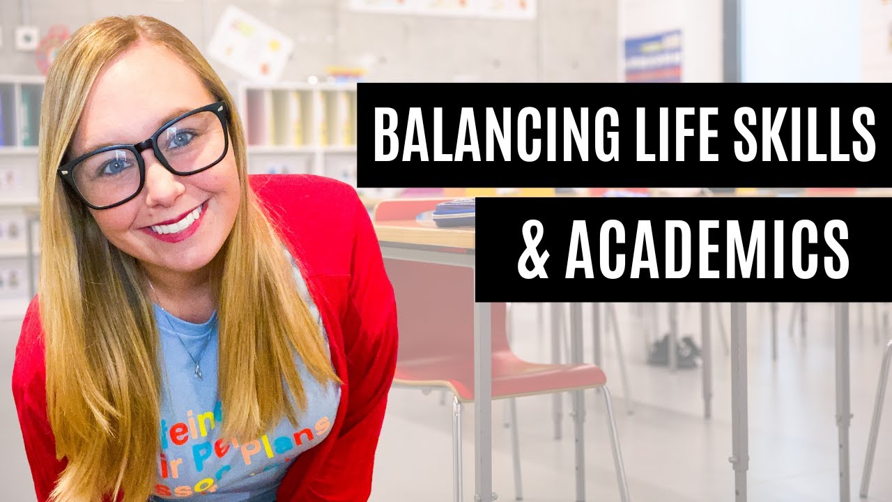 Balancing Life Skills & Academics in Special Education | Full SPED Ahead