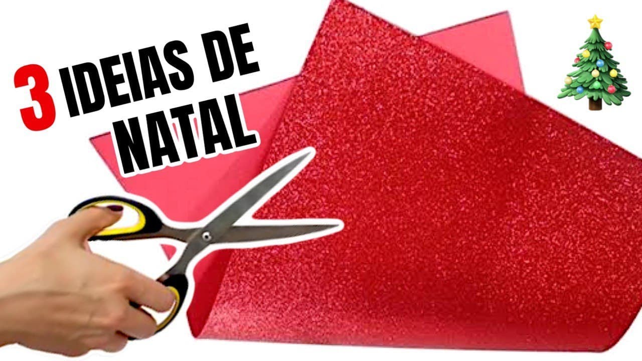 3 IDEIAS SIMPLES E BARATAS PARA O NATAL | SHOW DE ARTESANATO EM E.V.A