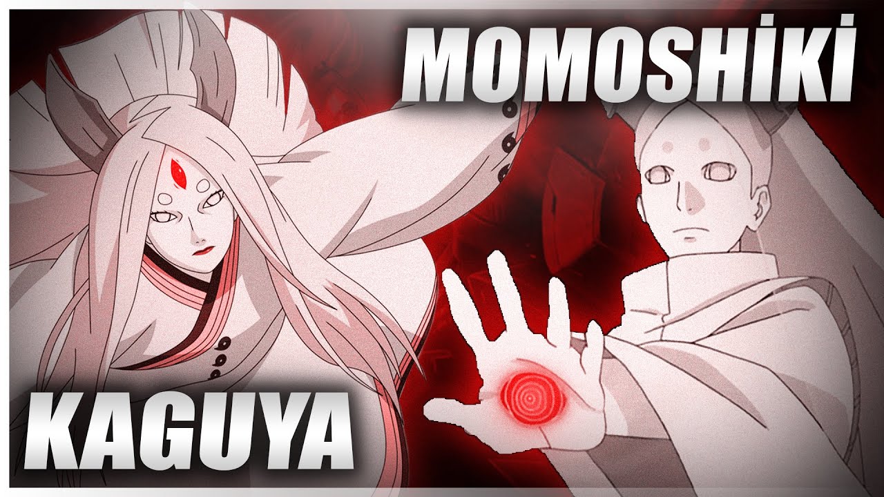 KAGUYA VS MOMOSHİKİ! | Hangisi Daha Güçlü? | Naruto-Boruto Türkçe!