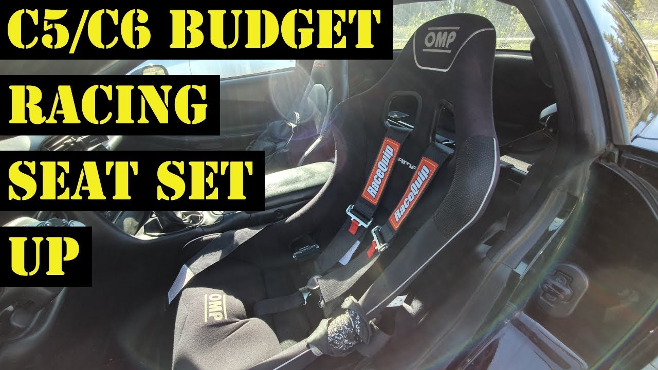 C5/C6 Corvette Budget Racing Seat Set Up