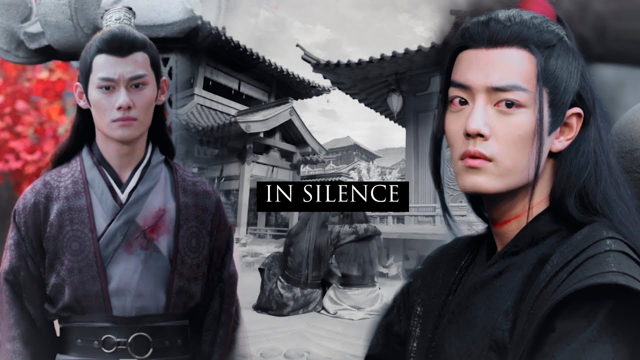[Wei Wuxian & Jiang Cheng] In silence