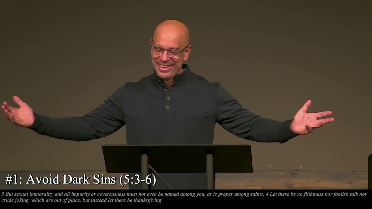 Walk as Children of Light - Ephesians 5:3-14