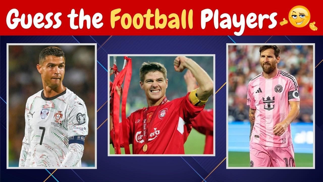 Only True Football Fans Can Guess All Players ⚽ Quiz