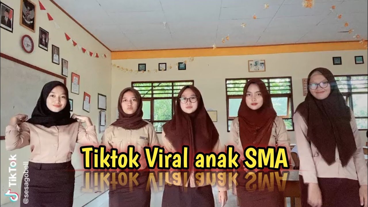 Tiktok viral Anak SMA - Tiktok joget viral- tiktok sesagobell.id