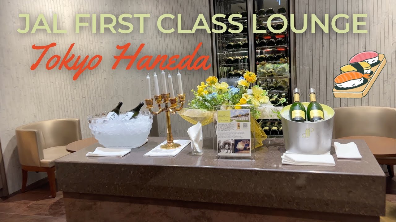 JAL First Class Lounge - Tokyo Haneda