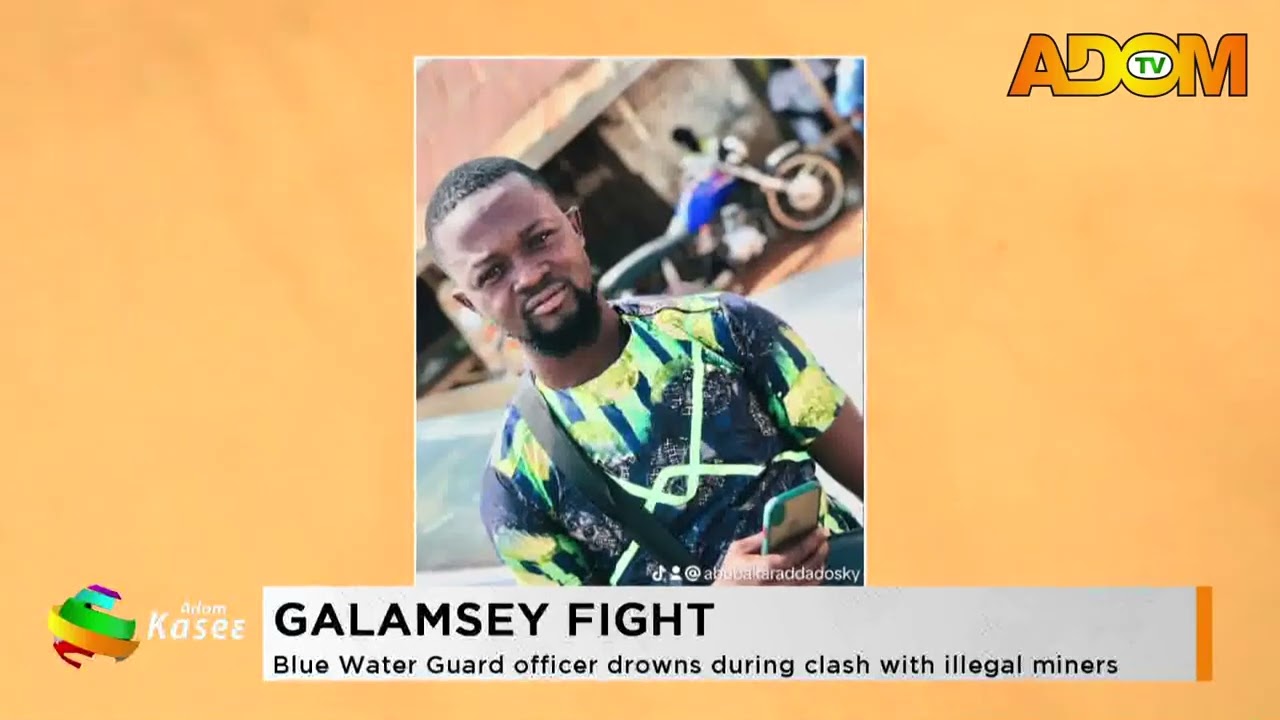 Galamsey Fight: Blue water Guard officer drowns during clash with illegal miners
