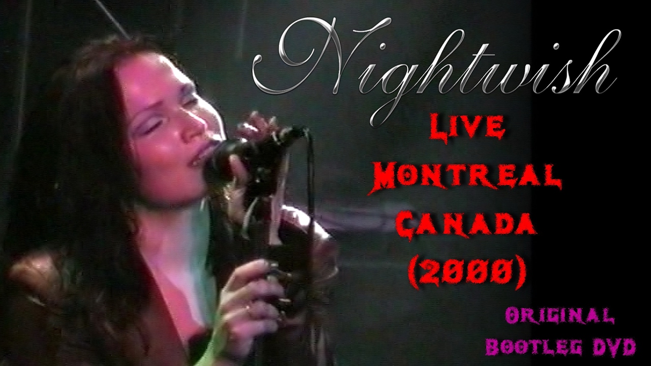 Nightwish Live Montreal Canada (2000) Original Bootleg DVD