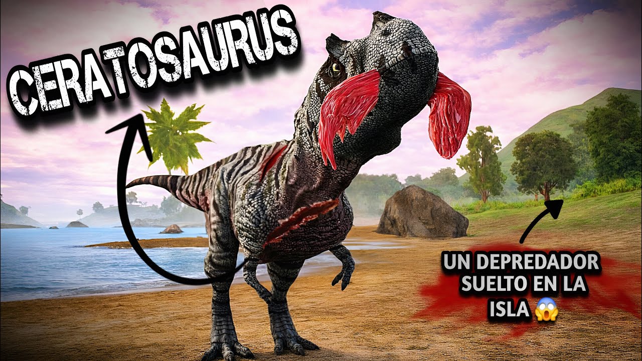 CERATOSAURUS UN DEPREDADOR SUELTO EN LA ISLA!!! 😱 