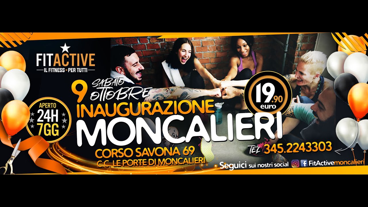 💥 Inaugurazione FitActive Moncalieri💥
