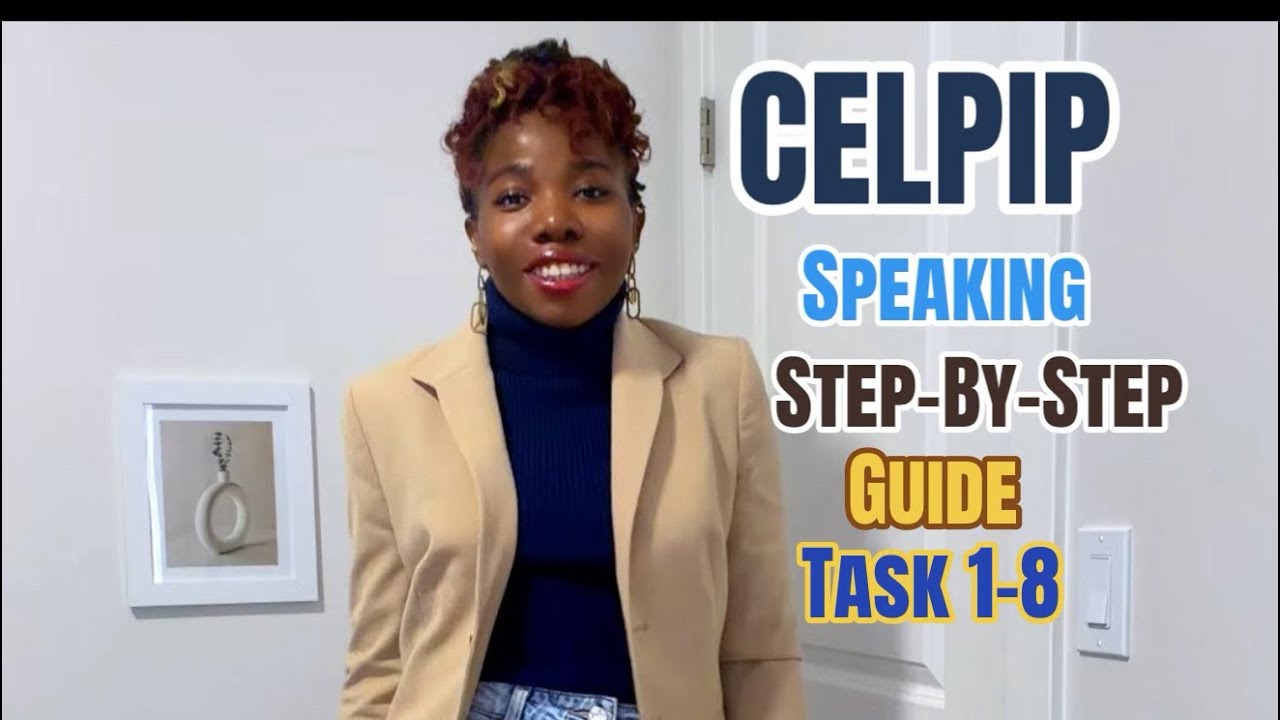 strategies and Tips to achieve a 10+  score in Celpip Speaking Part 1-8