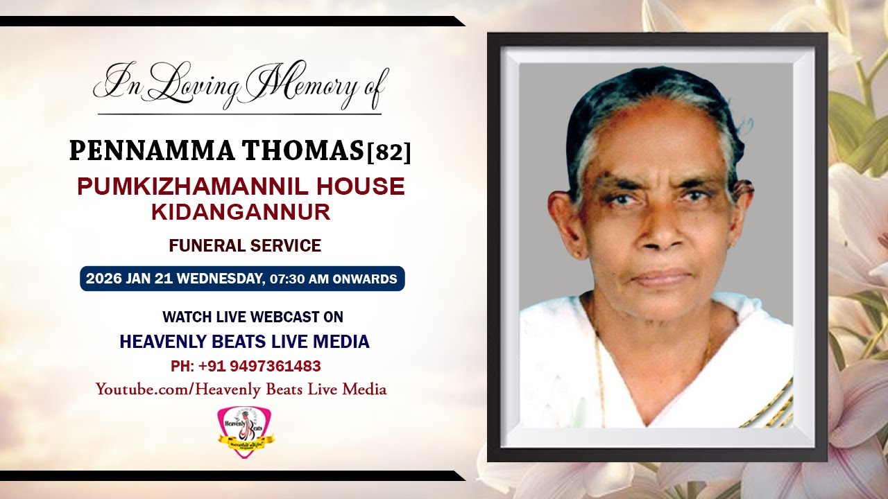 PENNAMMA THOMAS[82] || FUNERAL SERVICE | 21. 01. 26 | LIVE ON : HEAVENLY BEATS LIVE MEDIA