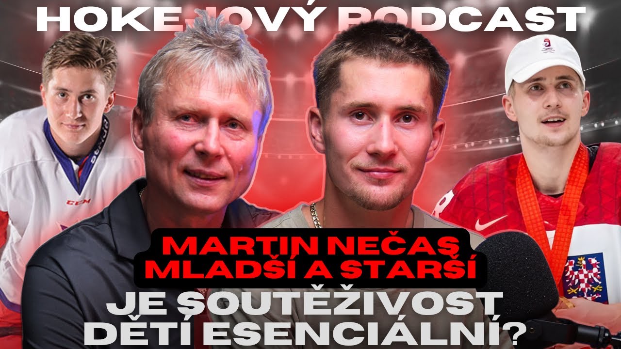 Martin Nečas mladší a starší | Táta mě nikdy nenechal vyhrát - To sportovce zlepšuje. | #6