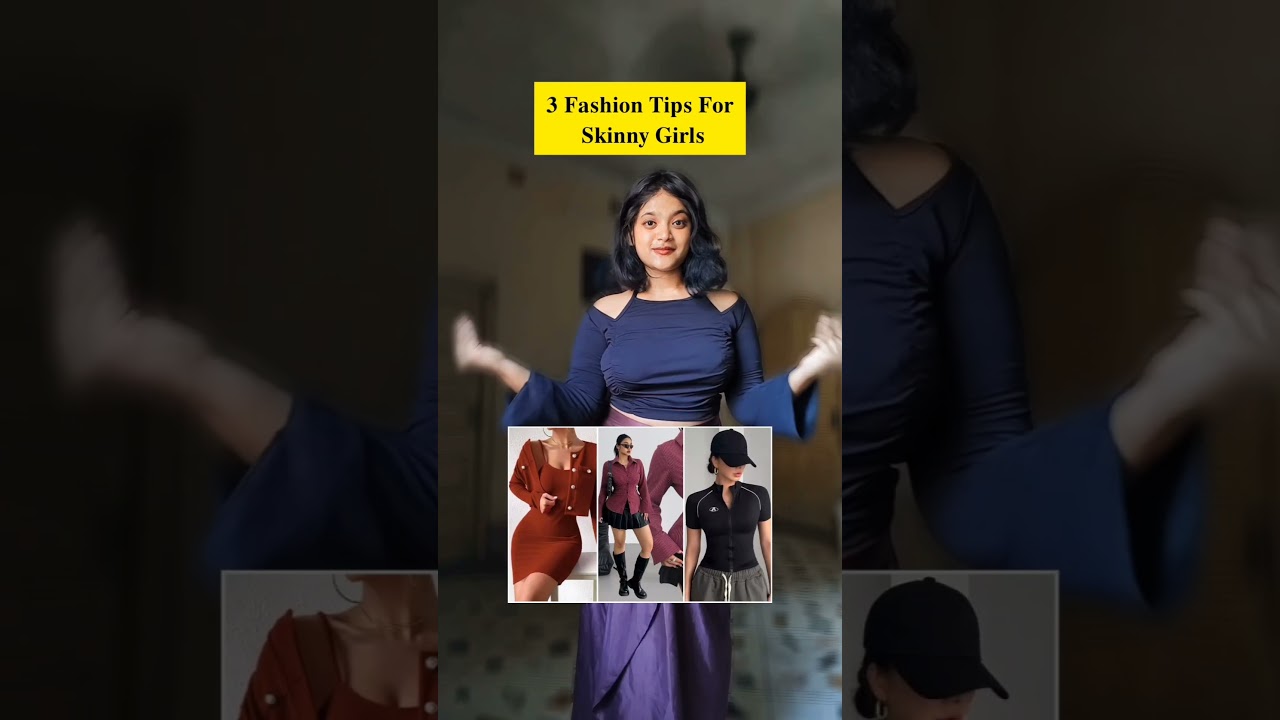 3 Fashion Tips For Skinny Girl | Fashion Tips For Women Skinny Girl | #short #Fashion