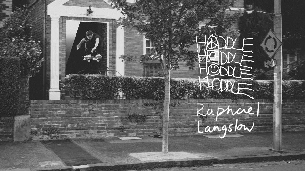 HODDLE ~ Presents Raphael Langslow