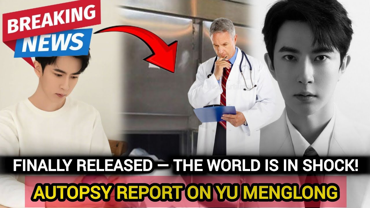 BREAKING NEWS: AUTOPSY REPORT ON YU MENGLONG FINALLY RELEASED &mdash; THE WORLD IS IN SHOCK!......