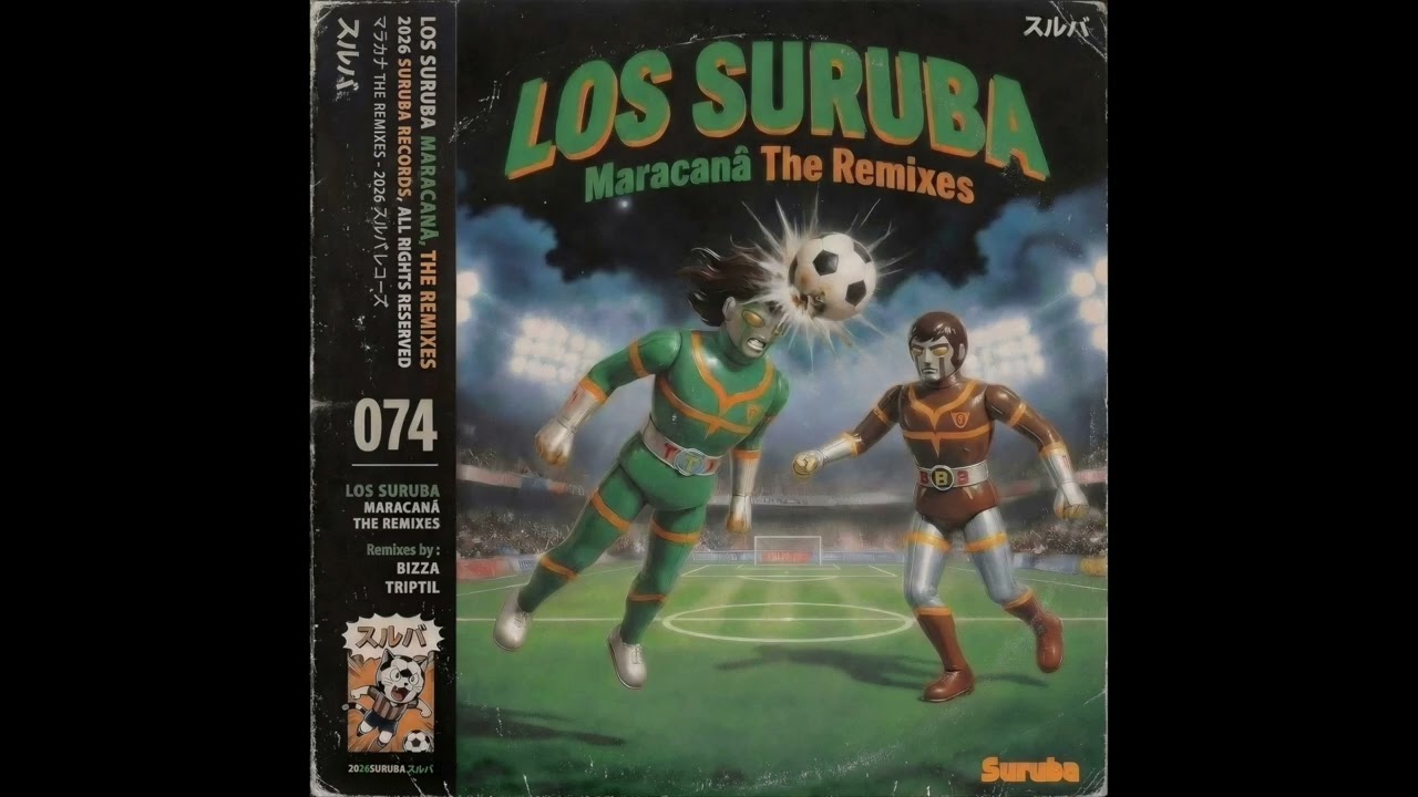 Los Suruba - Maracaná (Triptil remix). SURUBA074