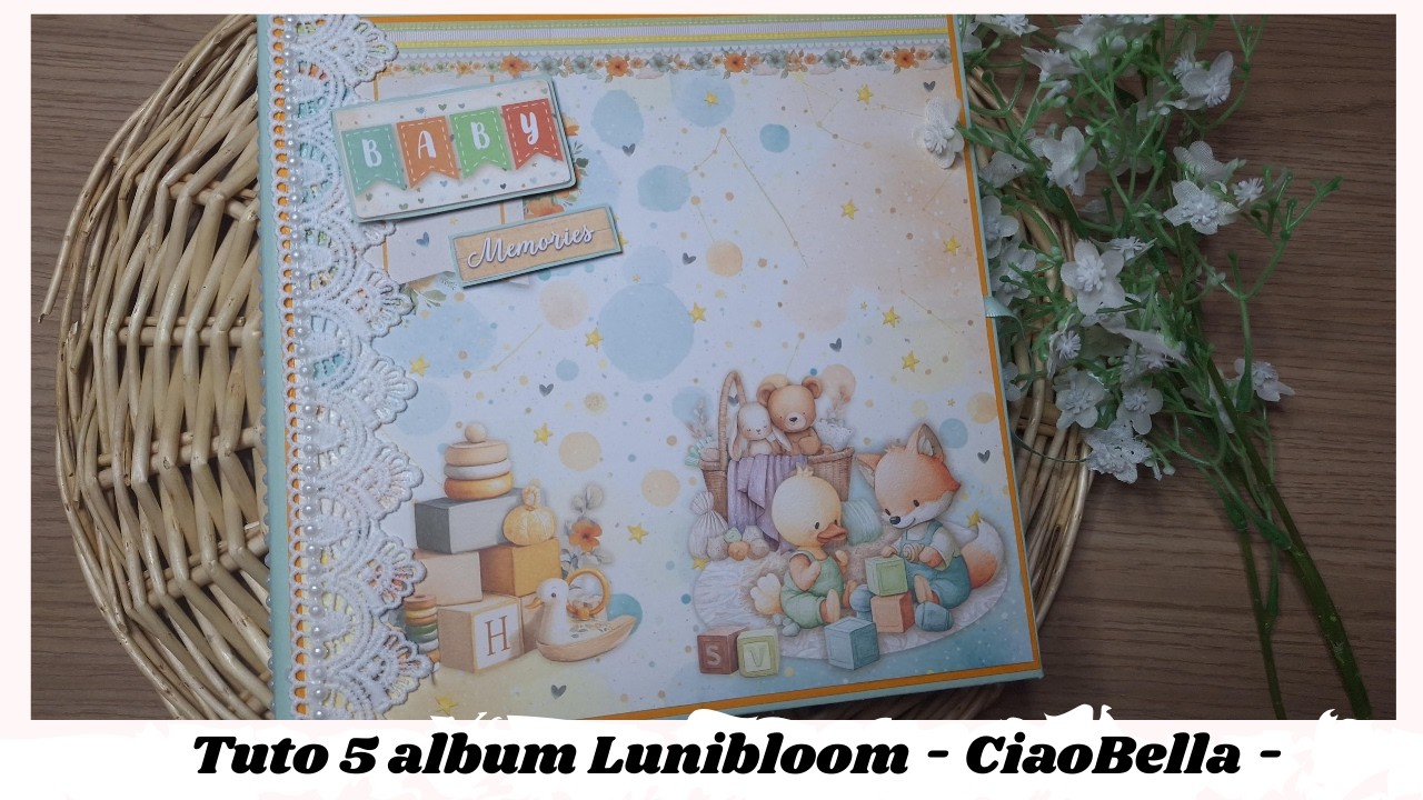Tuto 5 album Lunibloom -  CiaoBella -
